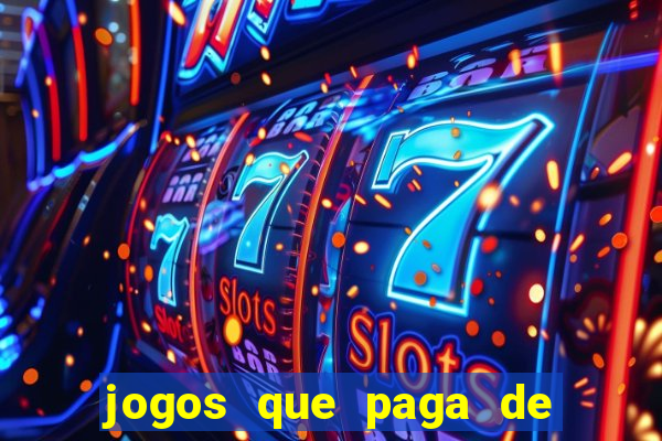 jogos que paga de verdade via pix